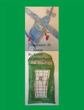 Paperback Dinosaurs At Noon Book