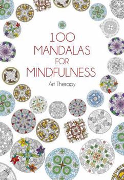Hardcover 100 Mandalas For Mindfulness Book
