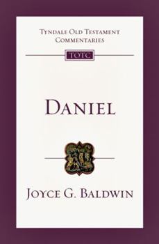 Daniel (Tyndale Old Testament Commentaries) - Book #23 of the Tyndale Old Testament Commentary