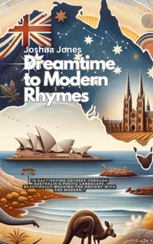 Paperback Dreamtime to Modern Rhymes Book