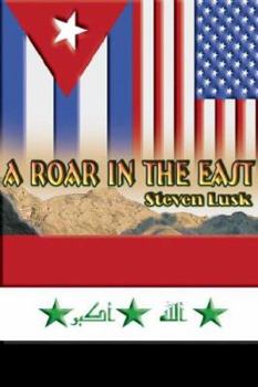 Paperback A Roar in the East Book