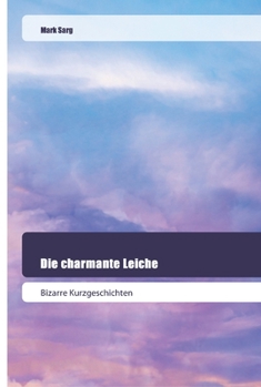 Paperback Die charmante Leiche [German] Book