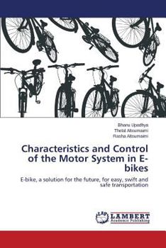 Characteristics and Control of the Motor System in E-bikes