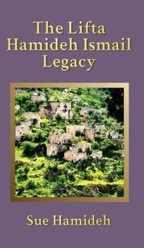 Hardcover The Lifta Hamideh Ismail Legacy Book