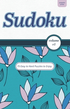 Paperback Sudoku Volume 1 Easy to Hard Puzzles: A Number Placement Game [Large Print] Book
