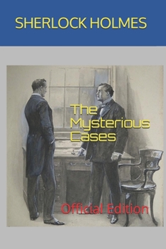 Paperback Sherlock Holmes: The Mysterious Cases: Official Edition Book