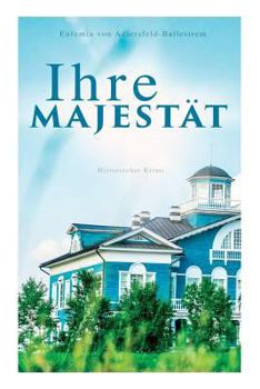 Paperback Ihre Majestät (Historischer Krimi): Schatten des Todes [German] Book