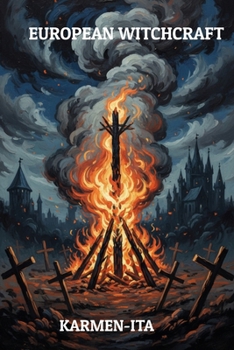 EUROPEAN WITCHCRAFT