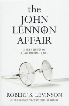 Hardcover The John Lennon Affair: A Neil Gulliver and Stevie Marriner Novel Book