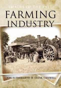 Paperback Images of the Past: Farming Industry Book