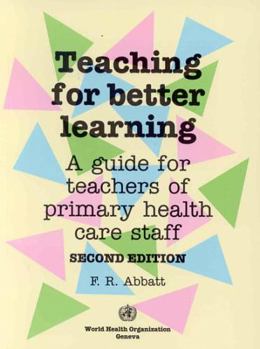 Paperback Teaching for Better Learning Book