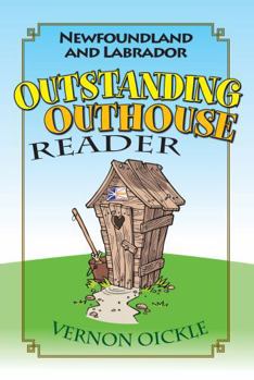 Paperback Newfoundland and Labrador Outstanding Outhouse Reader Book