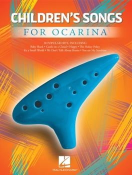 Paperback Children's Songs for Ocarina - Songbook for 10-, 11-, or 12-Hole Ocarinas Book