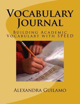 Paperback Vocabulary Journal: Building Academic Vocabulary with SPEED Book