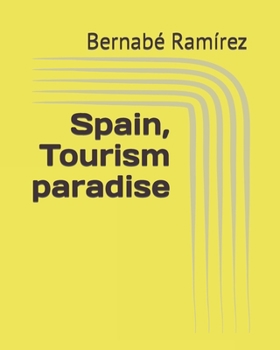 Paperback Spain, Tourism paradise Book