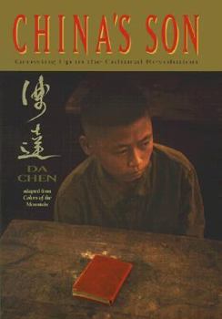 Hardcover China's Son: Growing Up in the Cultural Revolution Book