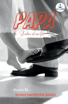 Paperback Papa - Shadow of our life Book
