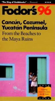 Paperback Cancun, Cozumel, Yucatan Peninsula '96 Book