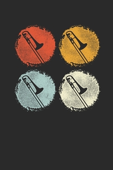 Paperback Trombone Retro Circle: Trombones Notebook, Graph Paper (6" x 9" - 120 pages) Musical Instruments Themed Notebook for Daily Journal, Diary, an Book