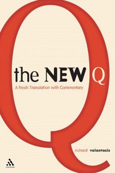 Paperback The New Q: A Translation with Commentary Book
