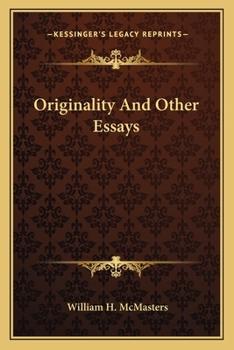 Originality and Other Essays