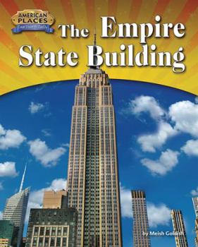 The Empire State Building - Book  of the American Places: From Vision to Reality