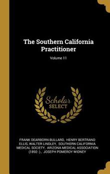 Hardcover The Southern California Practitioner; Volume 11 Book