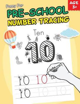 Paperback Funny for Pre-School Number Tracing Practice(number 0-20) - (Handwriting Practice & Tracing Book for Kids): Tracing Bookfor Kids Book