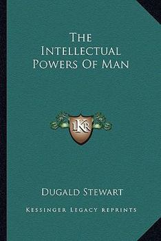 Paperback The Intellectual Powers Of Man Book