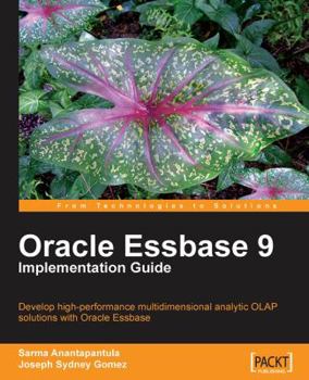 Paperback Oracle Essbase 9 Implementation Guide Book