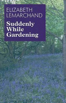 Suddenly While Gardening - Book #10 of the Pollard & Toye