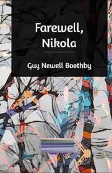 Paperback Farewell, Nikola Illustrated Book