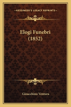 Paperback Elogi Funebri (1852) [Italian] Book