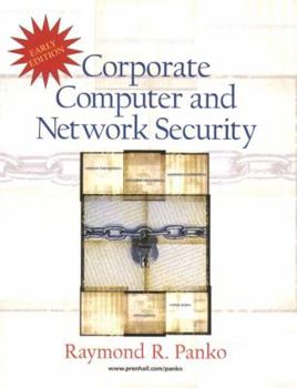 Paperback Early Edition Corporate Computer and Network Security Book