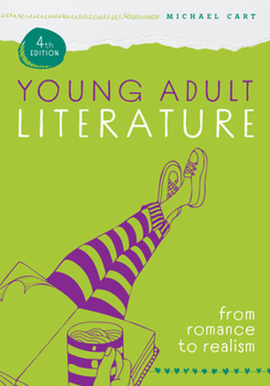 Paperback Young Adult Literature, Fourth Edition: From Romance to Realism Book