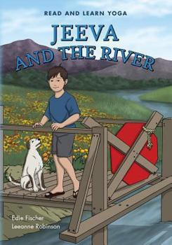 Paperback Jeeva and the River: Read And Learn Yoga Book