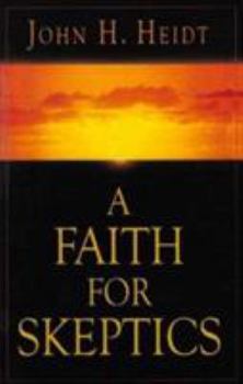 Paperback A Faith for Skeptics Book