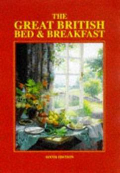 Paperback The Great British Bed and Breakfast Book