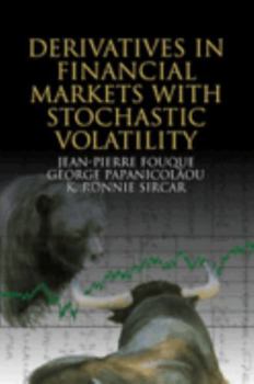 Hardcover Derivatives in Financial Markets with Stochastic Volatility Book