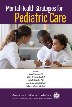 Paperback Mental Health Strategies for Pediatric Care Book