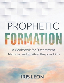 Paperback Prophetic Science: Training for Prophetic Intelligence Book