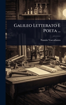 Hardcover Galileo Letterato E Poeta ... [Italian] Book