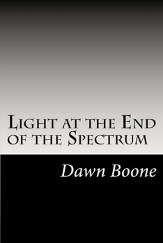 Paperback Light at the End of the Spectrum Book