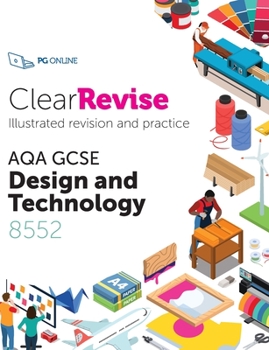 Paperback ClearRevise AQA GCSE Design and Technology 8552 Book