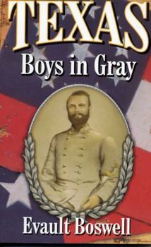 Paperback Texas Boys In Gray Book