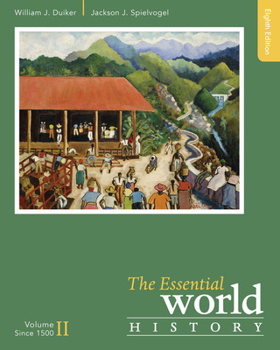 Paperback The Essential World History, Volume II: Since 1500 Book