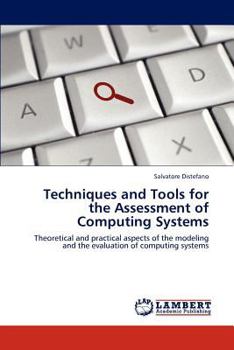 Paperback Techniques and Tools for the Assessment of Computing Systems Book