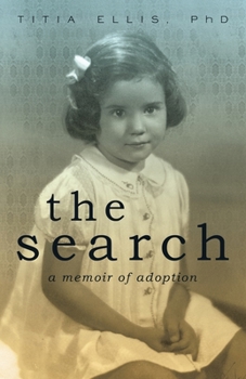 Paperback The Search: A Memoir of Adoption Book