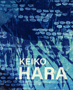 Paperback Keiko Hara: Four Decades of Paintings and Prints Book