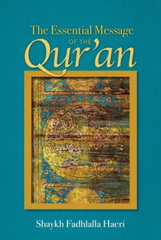 Paperback Essential Message of the Qur'an Book
